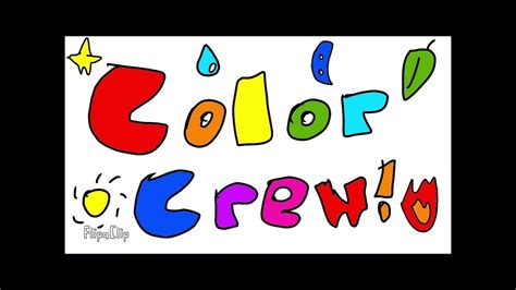 The Color Crew Theme Song (Draft) - YouTube