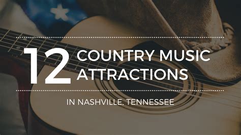 Nashville’s Best Country Music Attractions