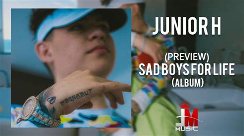 (PREVIEW) SAD BOYS FOR LIFE{ALBUM} - JUNIOR H - YouTube