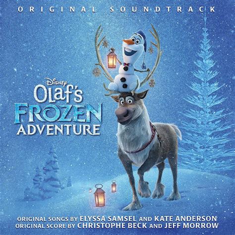 Sasaki Time: FOUR ORIGINAL SONGS FEATURED IN NEW ANIMATED FEATURETTE "OLAF'S FROZEN ADVENTURE"