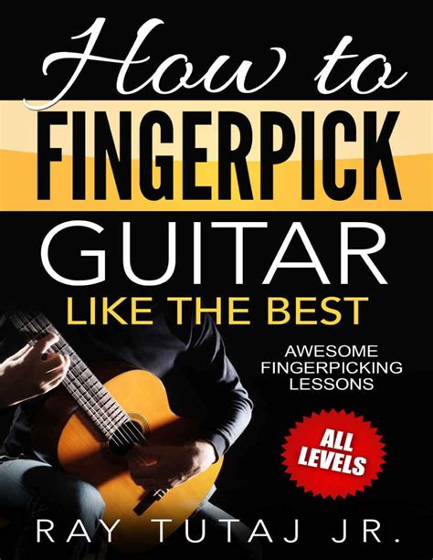 How to Fingerpick Guitar Like the Best Awesome Fingerpicking Lessons ...