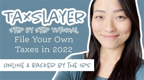 2022 Step by Step TaxSlayer Tutorial: File Your Own Taxes This Year! - YouTube