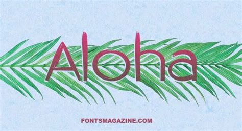 Aloha Font Free Download | The Fonts Magazine