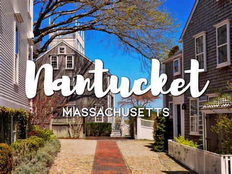 One day in Nantucket, Massachusetts (Guide) - Things to do