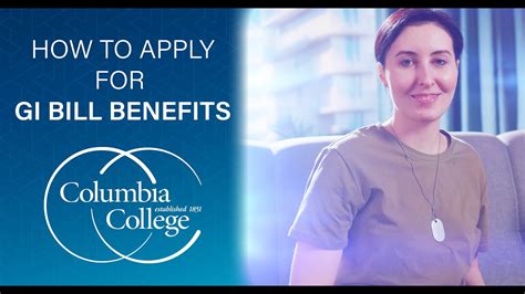 How To Apply GI Bill Benefits - Columbia College - YouTube