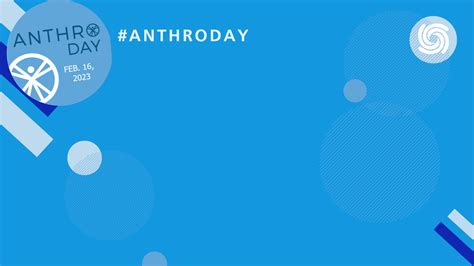 Anthropology Day Resources - The American Anthropological Association