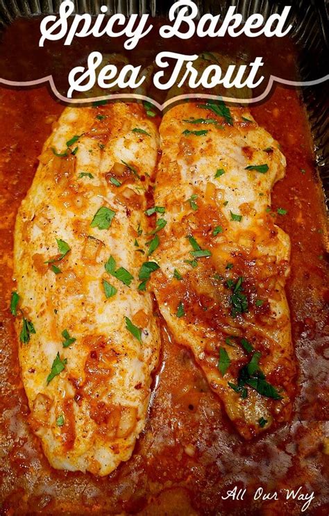 Spicy Baked Sea Trout with Lemon Butter Sauce