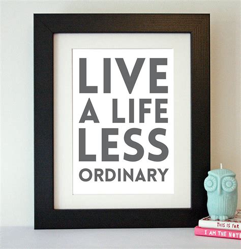 Ordinary Life Quotes. QuotesGram