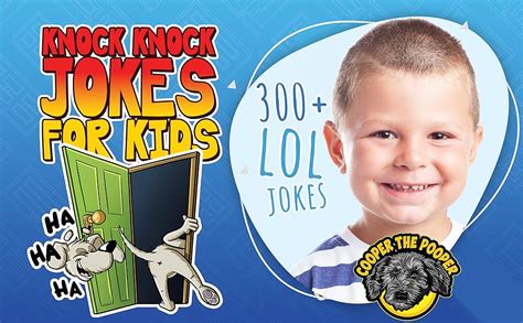 Knock Knock Jokes for Kids: 300+ Sidesplitting Jokes That Will Make You ...