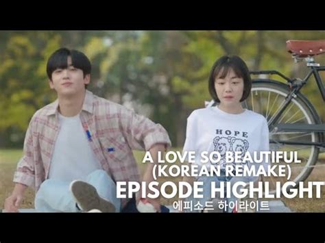 A LOVE SO BEAUTIFUL [KOREAN REMAKE] EPISODE 9 HIGHLIGHT | ALL ABOUT K ...