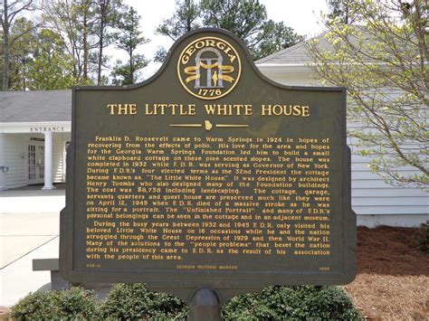 Franklin D. Roosevelt Little White House and Historical Markers in Warm Springs, Georgia