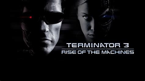 Watch Or Stream Terminator 3: Rise of the Machines