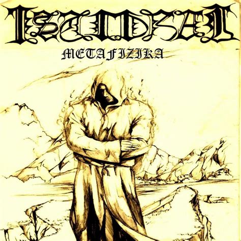 Istidraj - Metafizika - Encyclopaedia Metallum: The Metal Archives