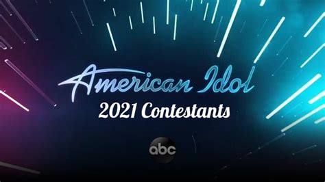 American Idol 2021 Contestants List – Top 100 Contestants - Serial Updates