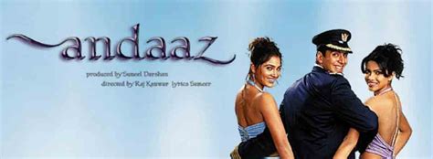 Andaaz Movie | Cast, Release Date, Trailer, Posters, Reviews, News ...