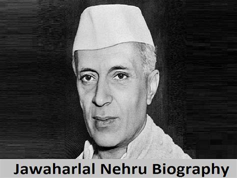 Jawaharlal Nehru Biography: Early Life, Family, Education and Political ...