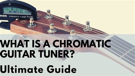 What is A Chromatic Guitar Tuner? Ultimate Guide | Sharpens