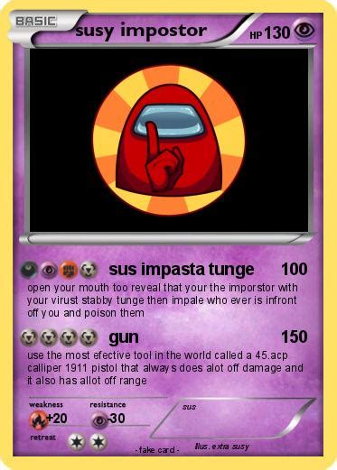 Pokémon susy impostor - sus impasta tunge - My Pokemon Card