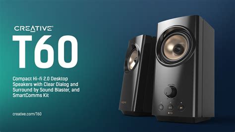 Creative T60 - Compact Hi-Fi 2.0 Desktop Speakers with SmartComms Kit - YouTube