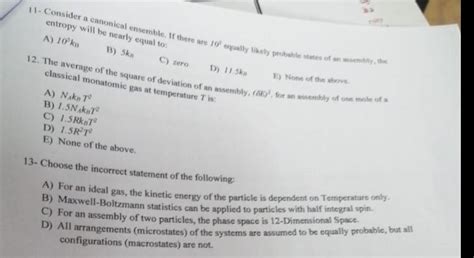 Solved 11- Consider a canonical ensemble, If there are 10′ | Chegg.com