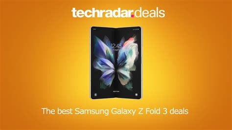 The best Samsung Galaxy Z Fold 3 deals for October 2023 | TechRadar