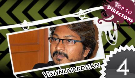 Vishnuvardhan - TOP 10 DIRECTORS - BEHINDWOODS.com Jeeva Mani ratnam ...