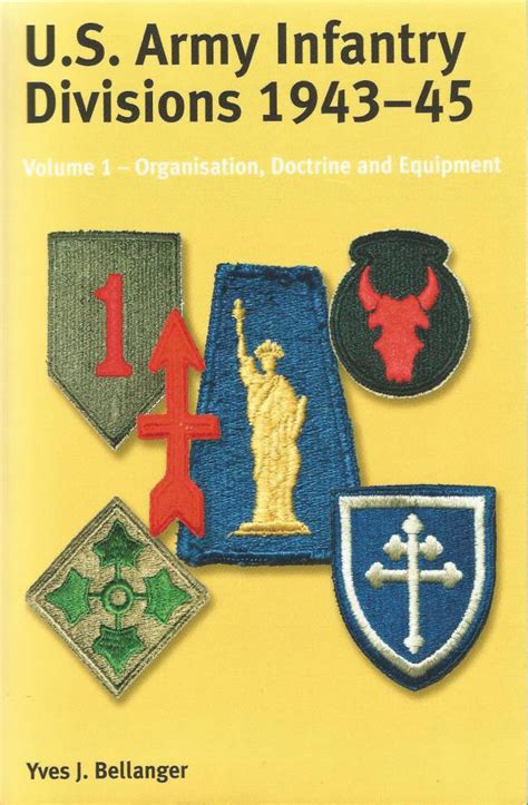 US Army Infantry Divisions 1943-1945, organisation, doctrine and ...