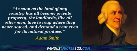 Adam Smith Quotes - Famous Quotations By Adam Smith - Sayings By Adam Smith