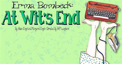 Erma Bombeck: At Wit's End - A Play at The Red Door Theatre - Union Springs - Alabama.Travel