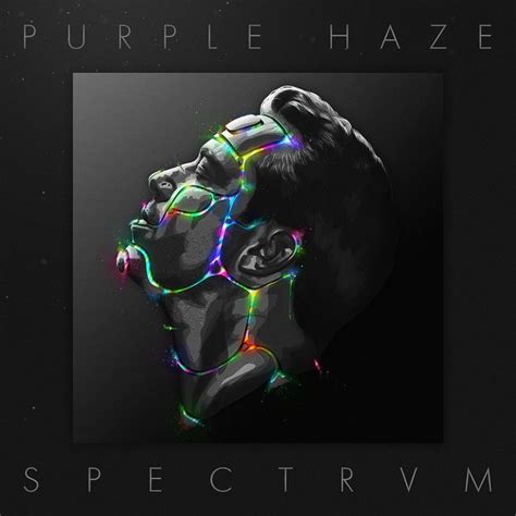 Purple Haze - Spectrvm (album cover), Digital, 2017 Posted by /u ...