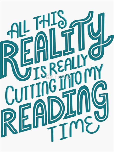 "Reality Vs. Reading Book Nerd Quote Lettering" Sticker for Sale by ...