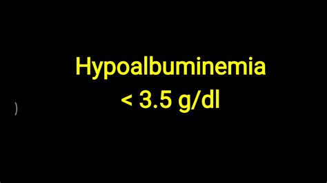 Hypoalbuminemia - YouTube