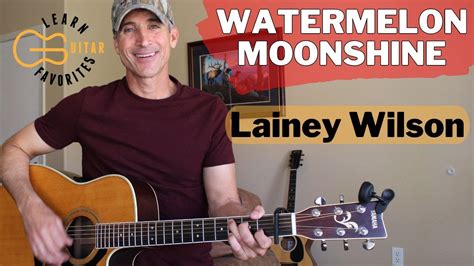 Watermelon Moonshine - Lainey Wilson - Guitar Lesson | Tutorial Chords - Chordify