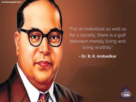 Quotes - Top 101 Dr. B. R. Ambedkar Inspiration Quotes | Words Are God