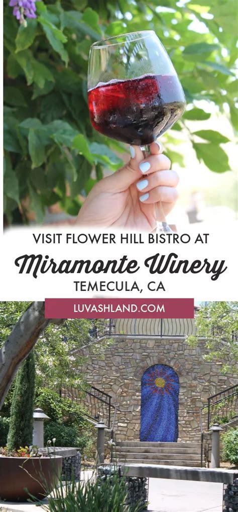 Temecula Wine Country Restaurant - Miramonte Winery #luvashland # ...