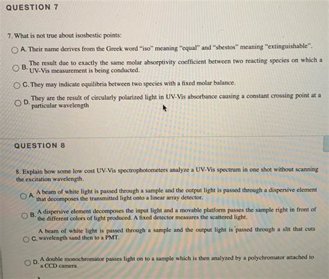 Solved QUESTION 7 7. What is not true about isosbestic | Chegg.com