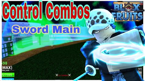 Control Combos - Blox Fruit {Sword Main} - YouTube