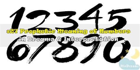 #27 Prophetic Meaning of Numbers in Dreams & Interpretation