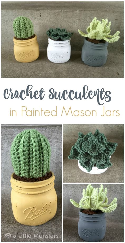 5 Little Monsters: Crochet Succulents in Painted Mason Jars