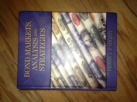 Bond Markets, Analysis, and Strategies by Fabozzi, Frank J.: Very Good ...