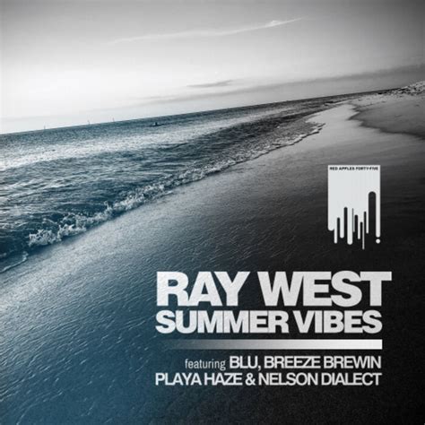 Summer Vibes (Explicit) by Ray West on MP3, WAV, FLAC, AIFF & ALAC at ...