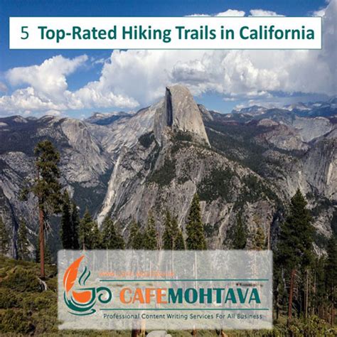 5 Top-Rated Hiking Trails in California – Cafemohtava