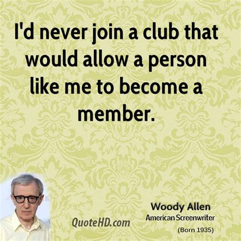 Quotes About Joining Clubs. QuotesGram