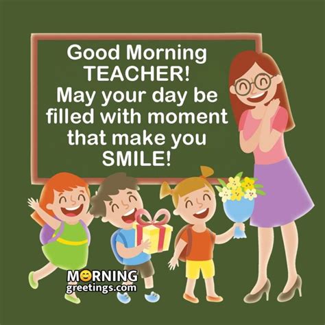 Teacher Appreciation: Good Morning Wishes for Teachers