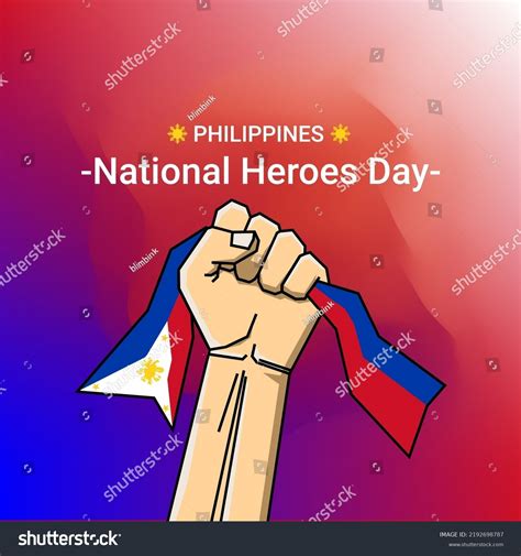 Philippine National Heroes Day Concept Holding Stock Vector (Royalty Free) 2192698787 | Shutterstock