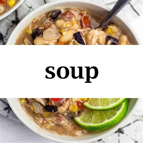 Soup Recipes for Dinner