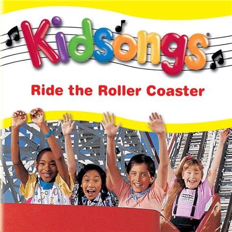 ‎Kidsongs: Ride the Roller Coaster by Kidsongs on Apple Music