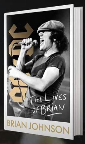 AC/DC's Brian Johnson's Autobiography - Planet 102.3