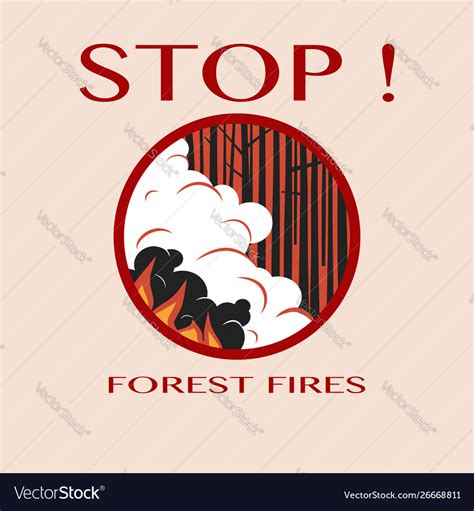 Stop forest fires round sign Royalty Free Vector Image