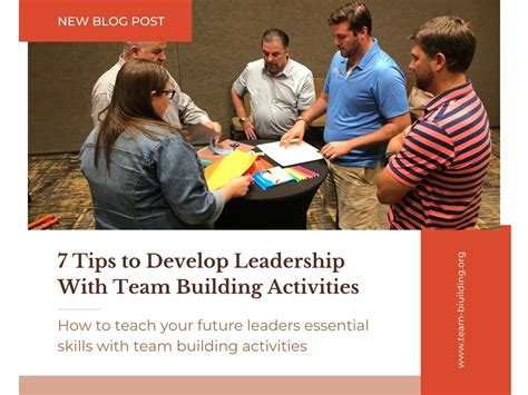 7 Tips to Develop Leadership With Team Building Activities